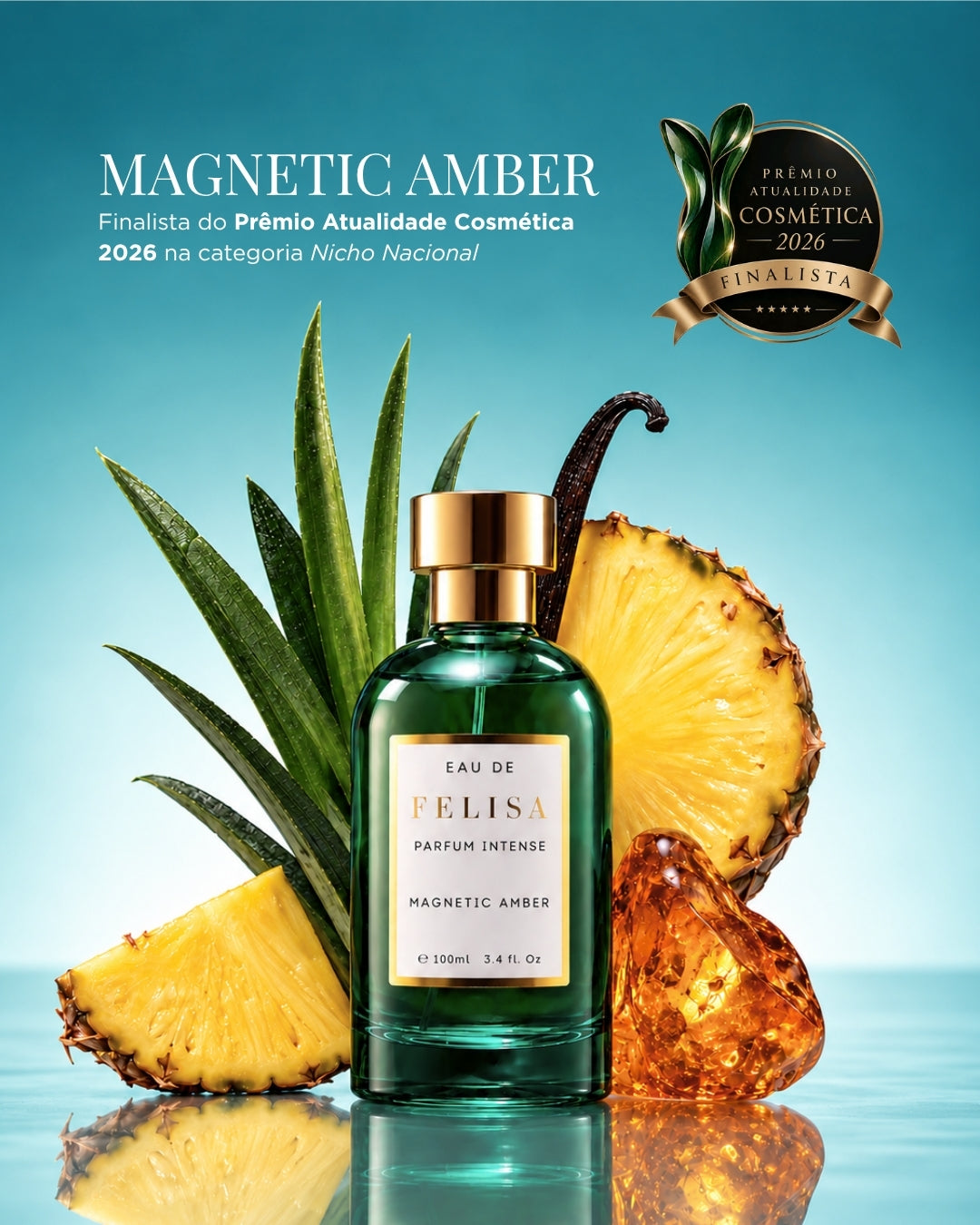 Magnetic Amber é Finalista do Prêmio Atualidade Cosmética